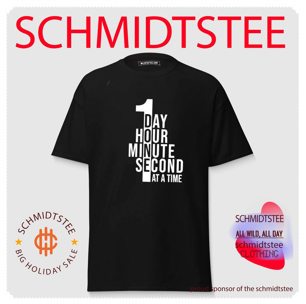 1 day 1 hour 1 minute 1 second at a time shirt