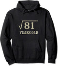 What Is The Square Root Of 81 Hoodie 9th birthday Gift