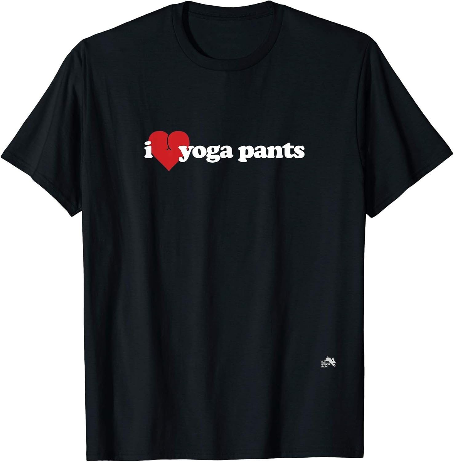 I Love Yoga Pants