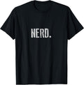 Nerd. Funny Sayings