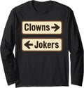 Clowns Or Jokers Funny Clowns Jokers Merch Co.
