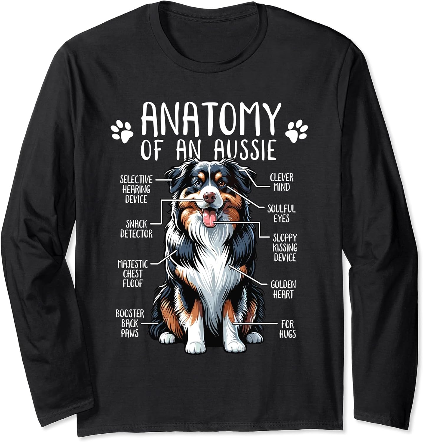 Funny Anatomy Australian Shepherd Dog Lover Aussie Owner Long Sleeve T-Shirt