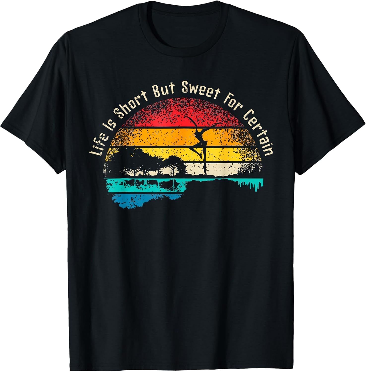 Life Is Short Music Lover But Sweet For Certain