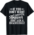 Funny Sarcastic Saying Men Women