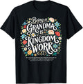 Being A Grandma Is Kingdom Work By Merch