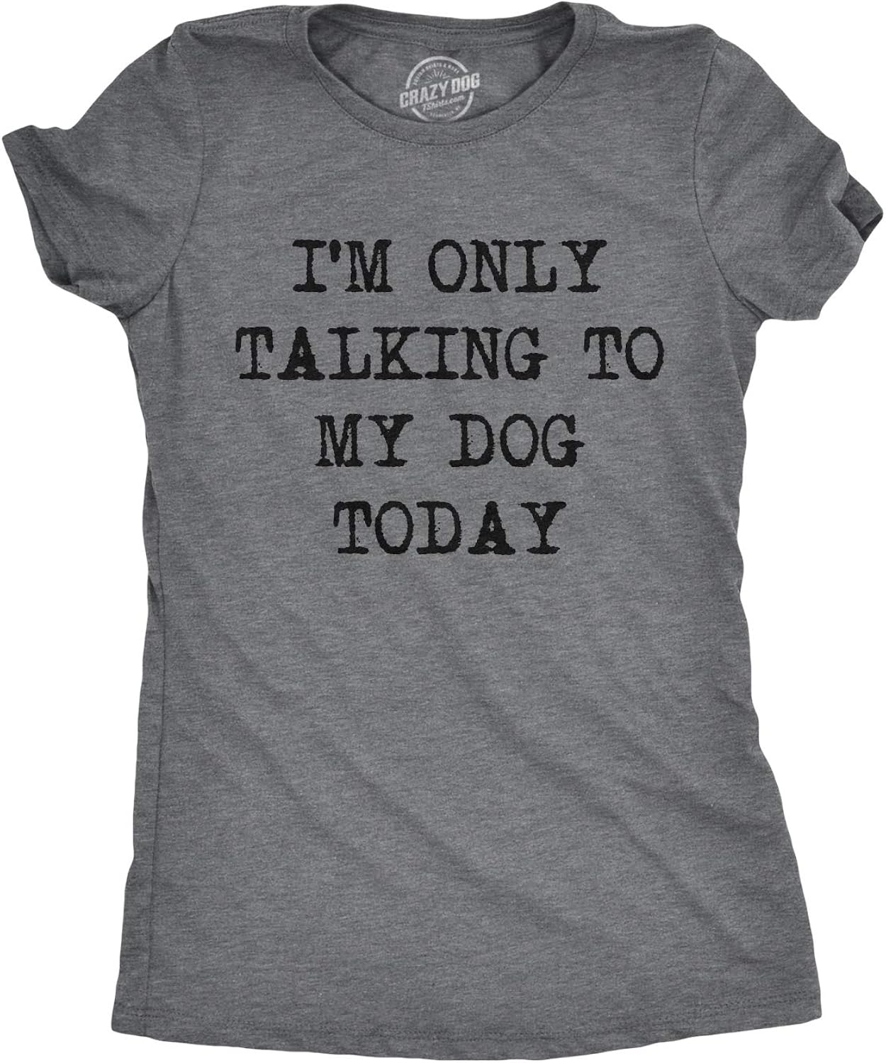 Crazy Dog T-Shirts