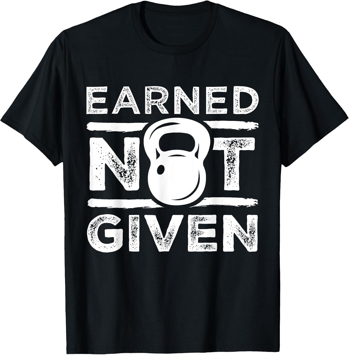 Earned Not Given - Inspirational Exercise Merch