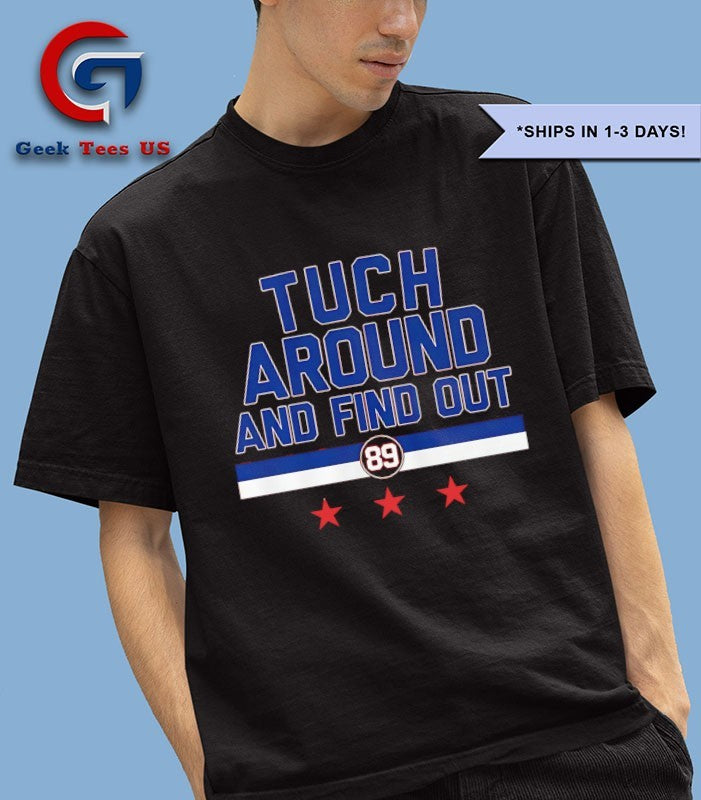 Alex Tuch Around and Find Out Washington Capitals NHL shirt