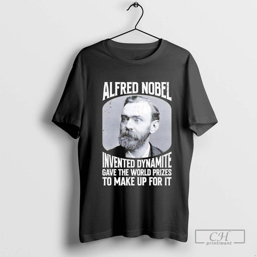 Alfred Nobel Invented Dynamite Gave The World Prizes To Make Up For It
