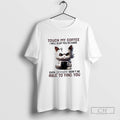 Angry Cat Touch My Coffee I Will Slap You So Hard Even Google Wont Be