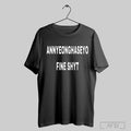 Annyeonghaseyo Fine Shy T Shirt