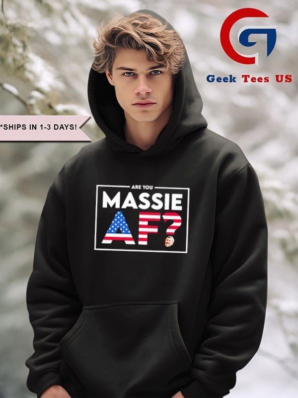 Are you Massie AF shirt