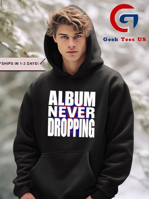 Asap Rocky Album Never Dropping shirt
