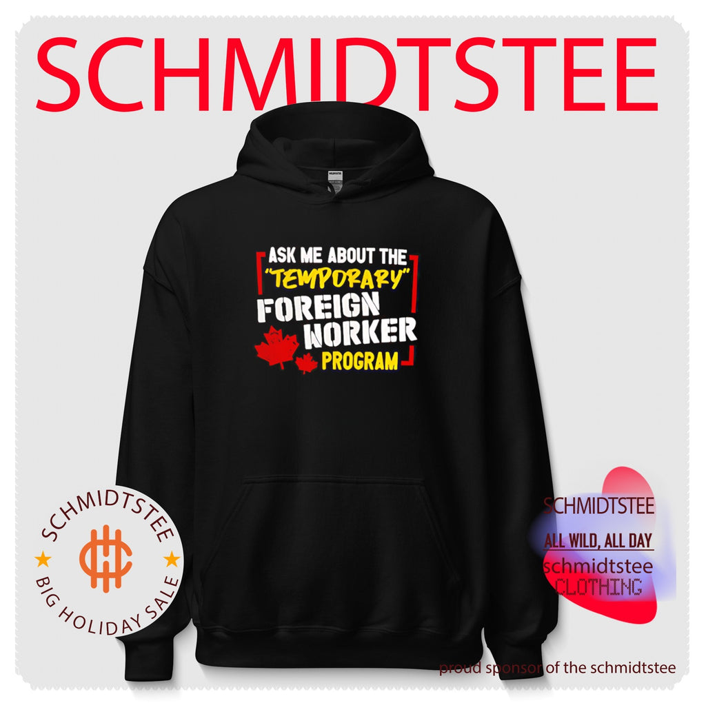 Ask Me About the Temporary Foreign Workers Program Canada shirt