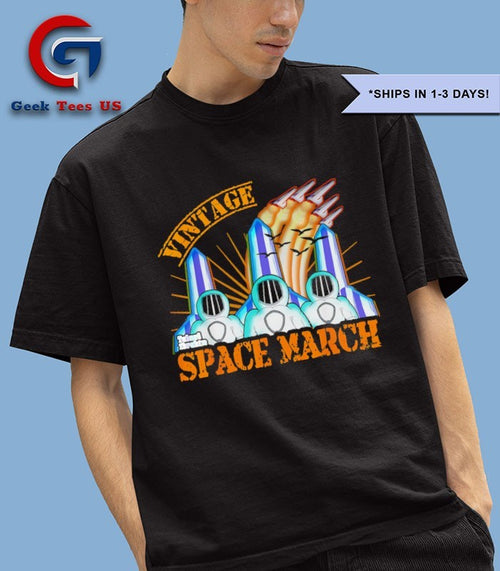Astronaut Space March Vintage shirt