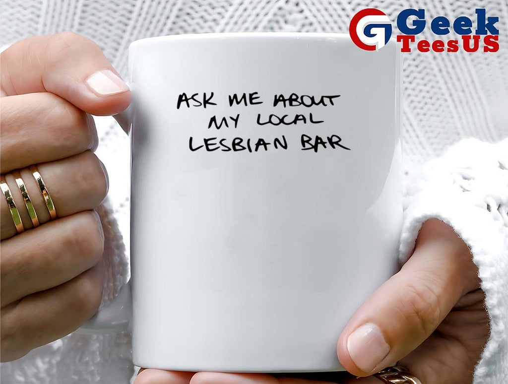 Austa Clausen ask me about my local lesbian bar shirt