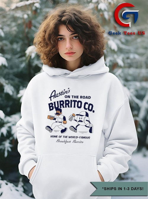 Austin’s On the Road Burrito Co. Home of the World Famous shirt
