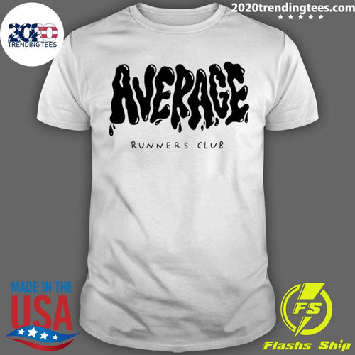 Average Runners Club Shirt