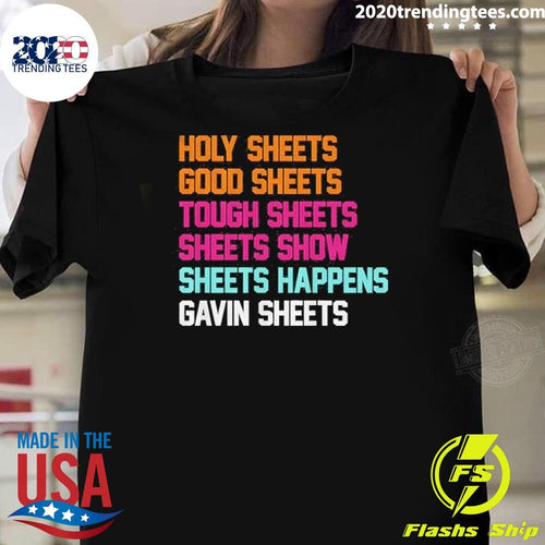 Awesome Gavin Sheets San Diego Padres Sheets List Holy Sheets Good Sheets Tough Sheets Shirt