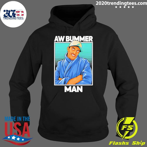Awesome Pe Guy Aw Bummer Man Johnny Hilbrant Shirt