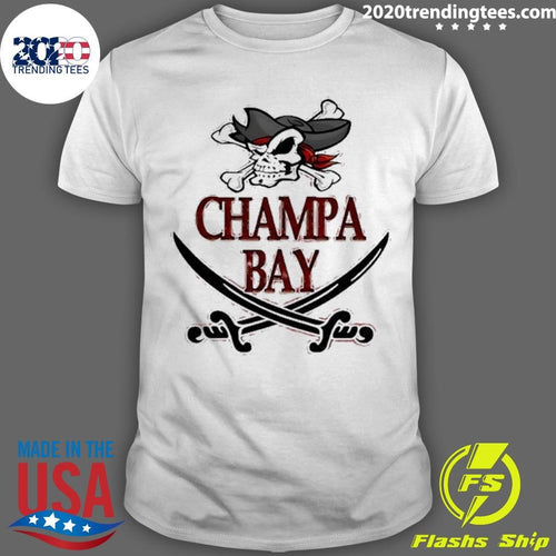 Awesome Tampa Bay Buccaneers Champa Bay Championship Shirt