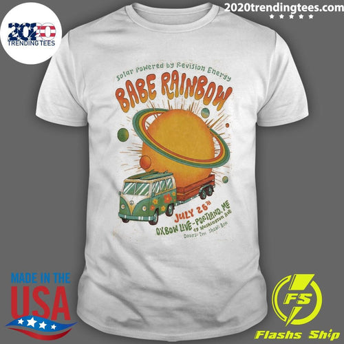 Babe Rainbow Portland ME Tour On July 26th 2026 Shirt