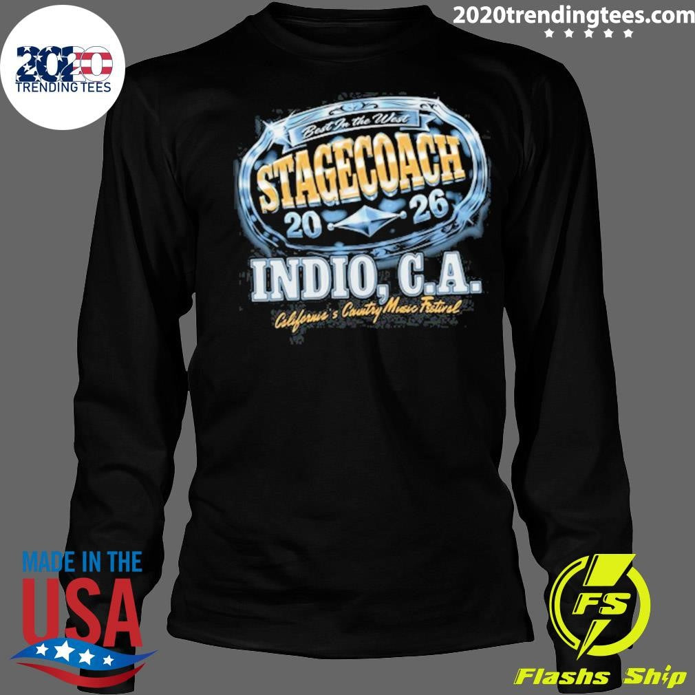 In The West Stagecoach Buckle Up 2026 Indio, C.A. California’s Country Music Festival Shirt