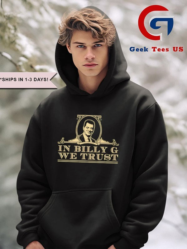 Billy Graham in Billy G We Trust shirt