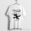 Bird Caw Caw T Shirt