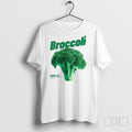 Broccoli Genuine Food For Genuine People Shirt Tee