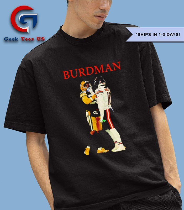 Burdman Luther Burden and Keisean Nixon shirt