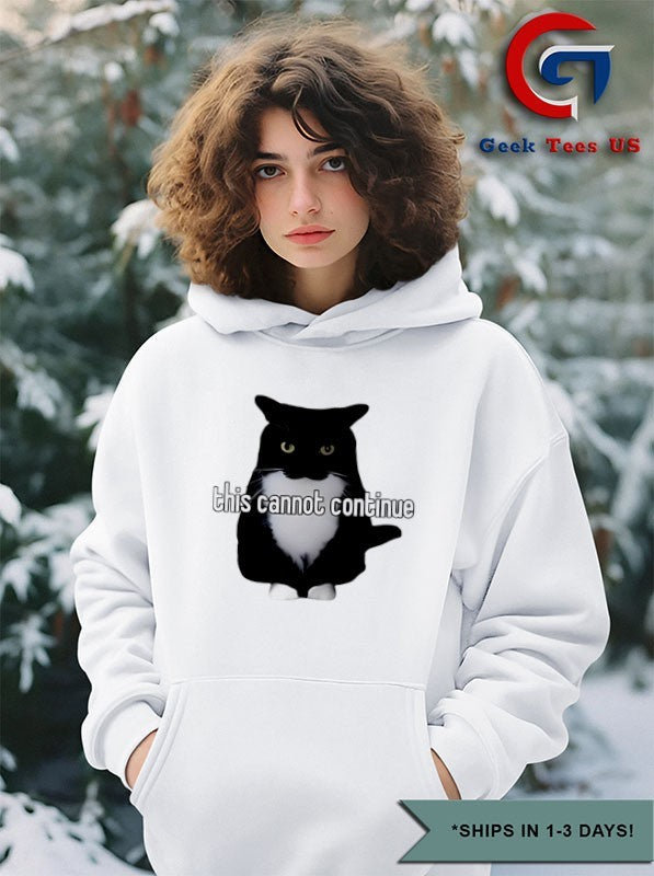 Cat this cannot continue unicouniuni shirt