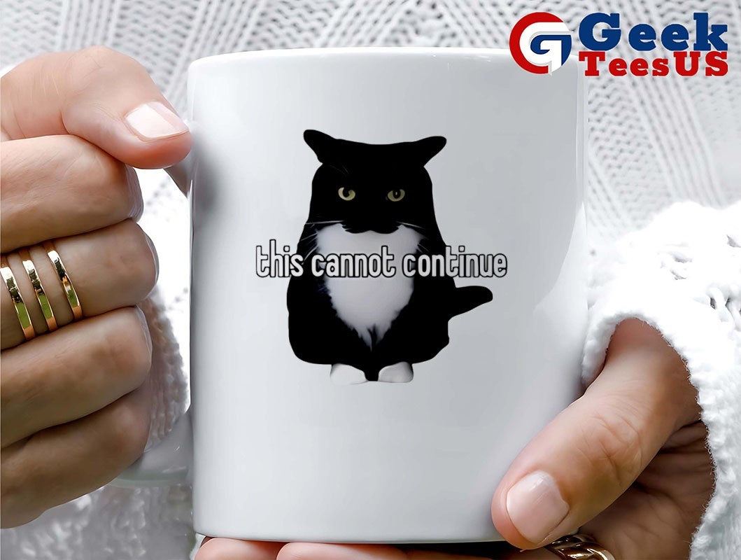 Cat this cannot continue unicouniuni shirt