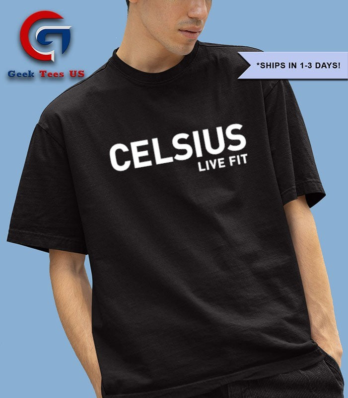Celsius live fit shirt
