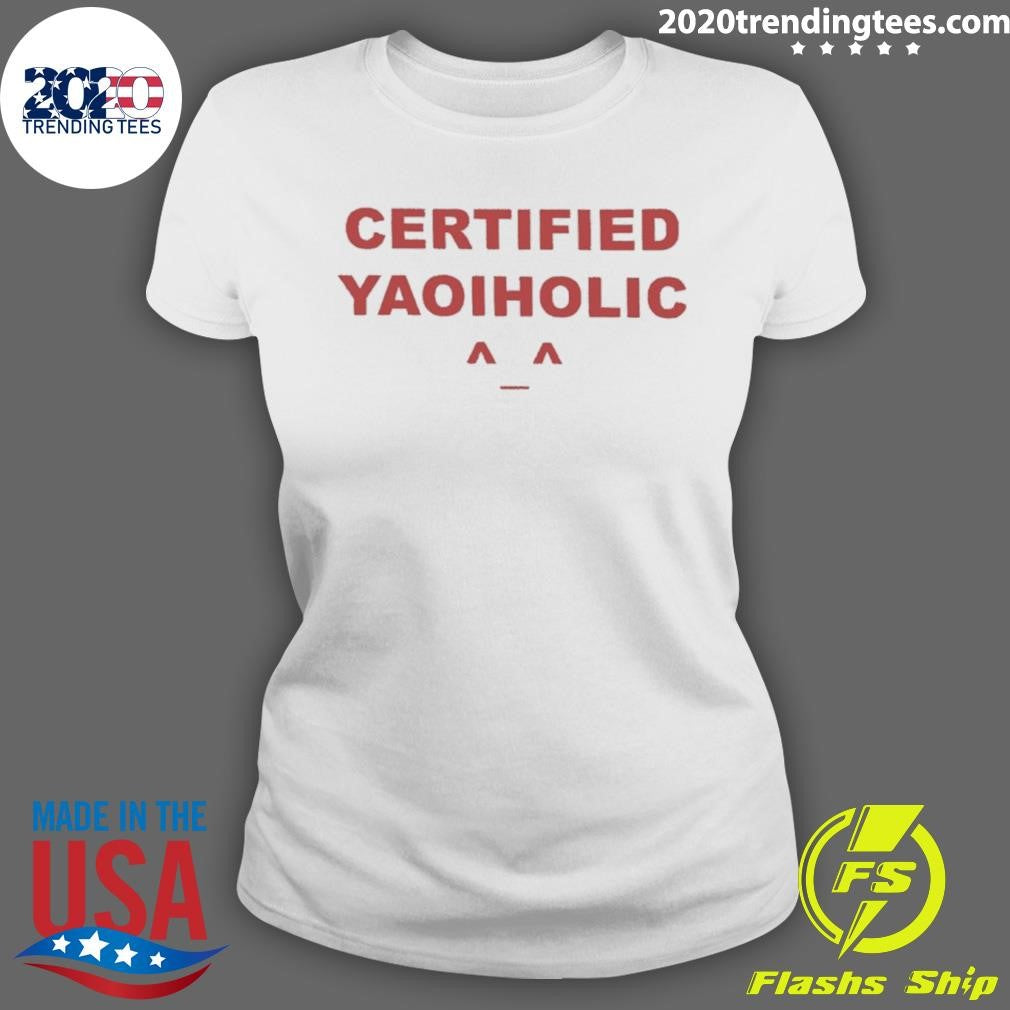 Certified Yaoiholic Shirt