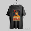 Charlie Kirk Forever T Shirt