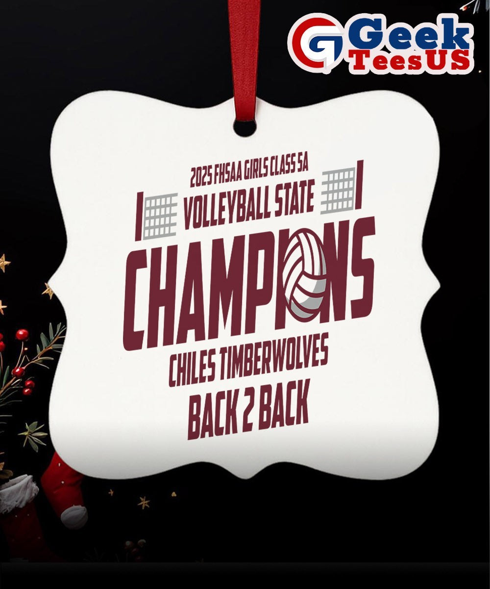 Chiles Timberwolves back to back 2025 FHSAA Girls Class 5A Volleyball State Champions Ornament