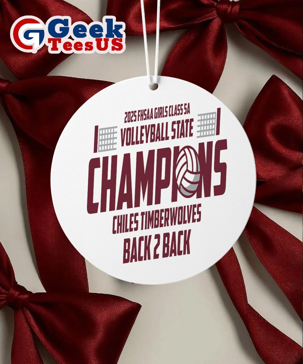 Chiles Timberwolves back to back 2025 FHSAA Girls Class 5A Volleyball State Champions Ornament