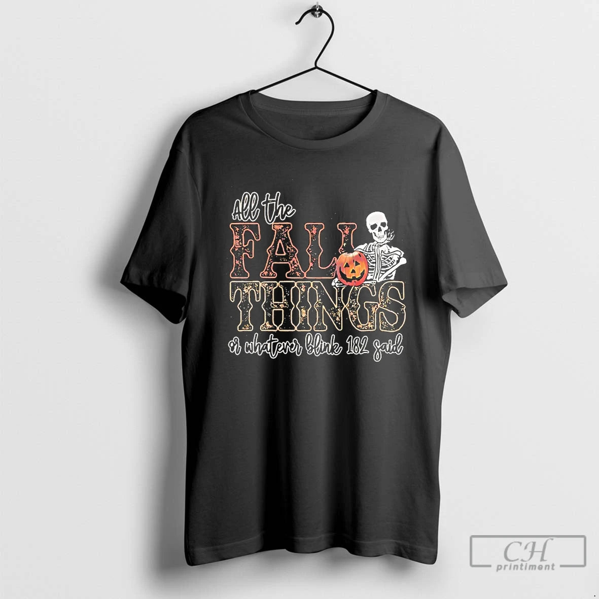 Classic All The Fall Things Or Whatever Blink 182 Said Halloween Retro Skeleton T Shirts Hoodie, Sweatshirt