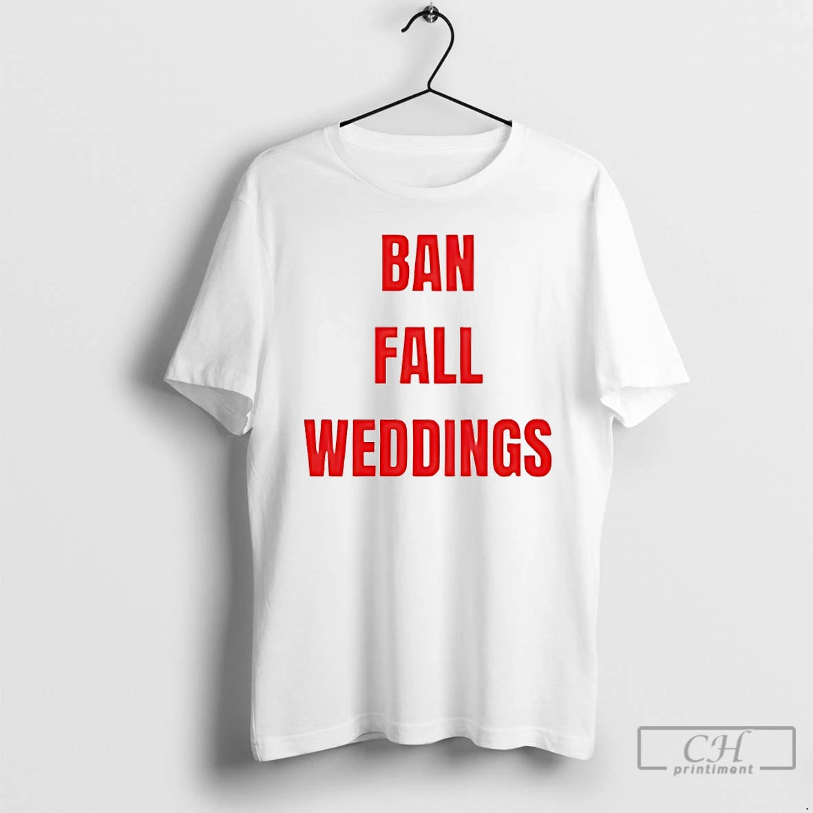 Classic Ban Fall Weddings T-Shirts, Hoodie, Sweatshirt | AU01DripNestTees.com
