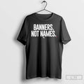 Classic Banners Not Names Nebraska T-Shirts, Hoodie, Sweatshirt | AU01DripNestTees.com