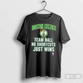 Classic Boston Celtics Team Ball No Shortcuts Just Wins T-Shirts, Hoodie, Sweatshirt | AU01DripNestTees.com