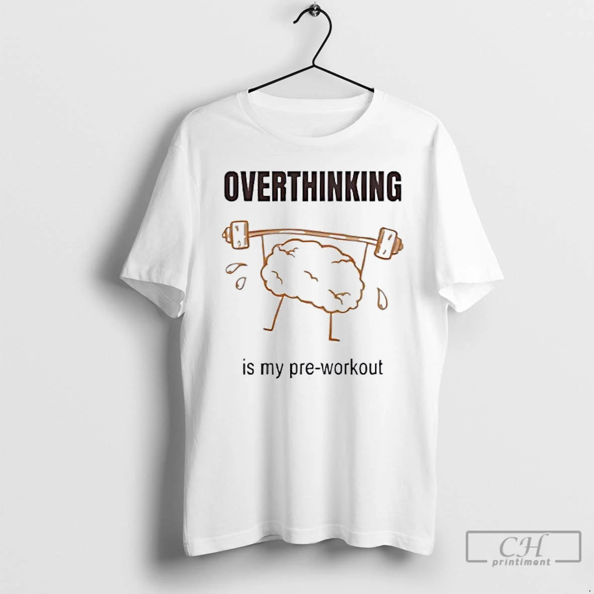 Classic Brain Lifting Weights Overthinking Is My Pre Workout T-Shirts, Hoodie, Sweatshirt | AU01DripNestTees.com