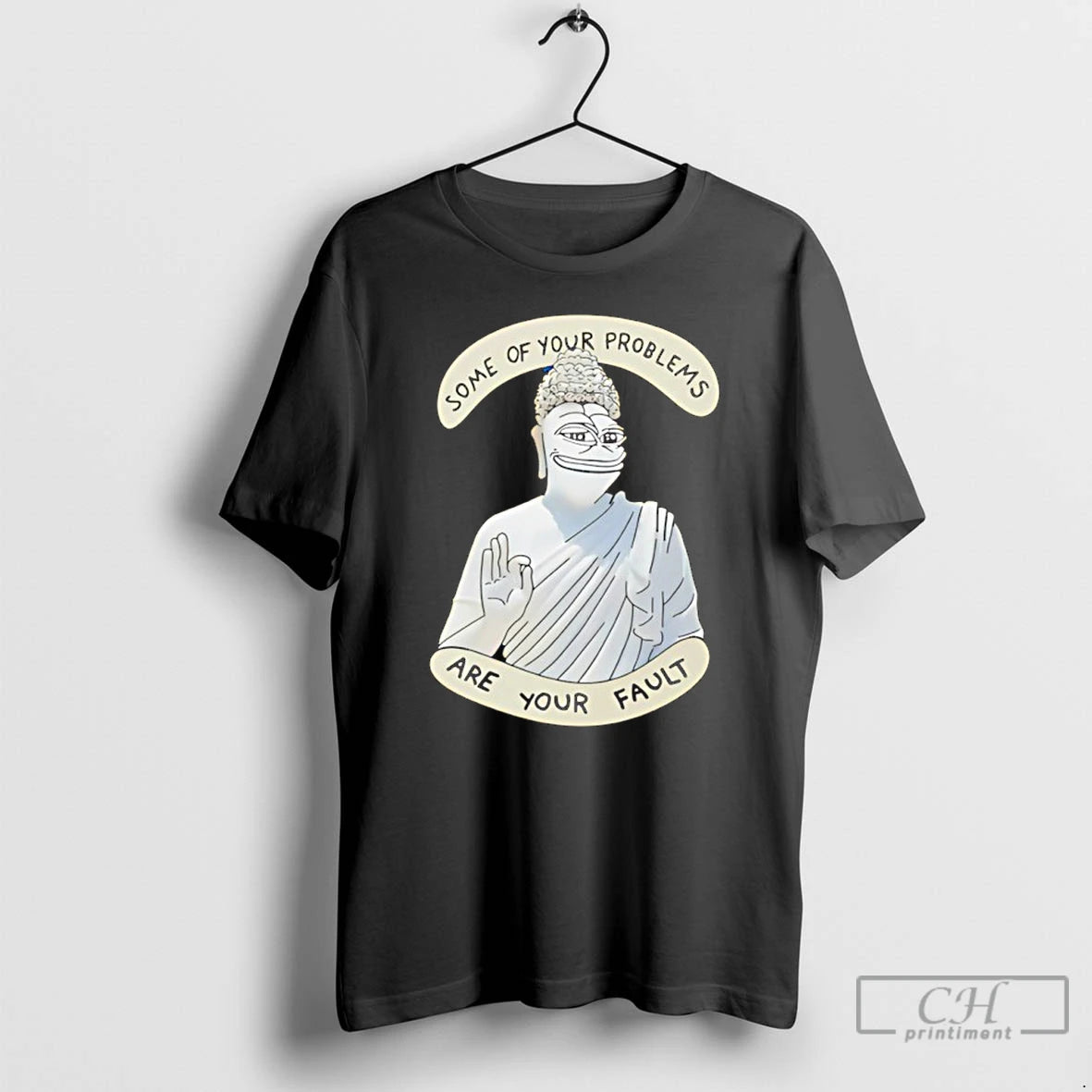 Classic Buddha Some Of Your Problems Are Your Fault Funny T-Shirts, Hoodie, Sweatshirt | AU01DripNestTees.com