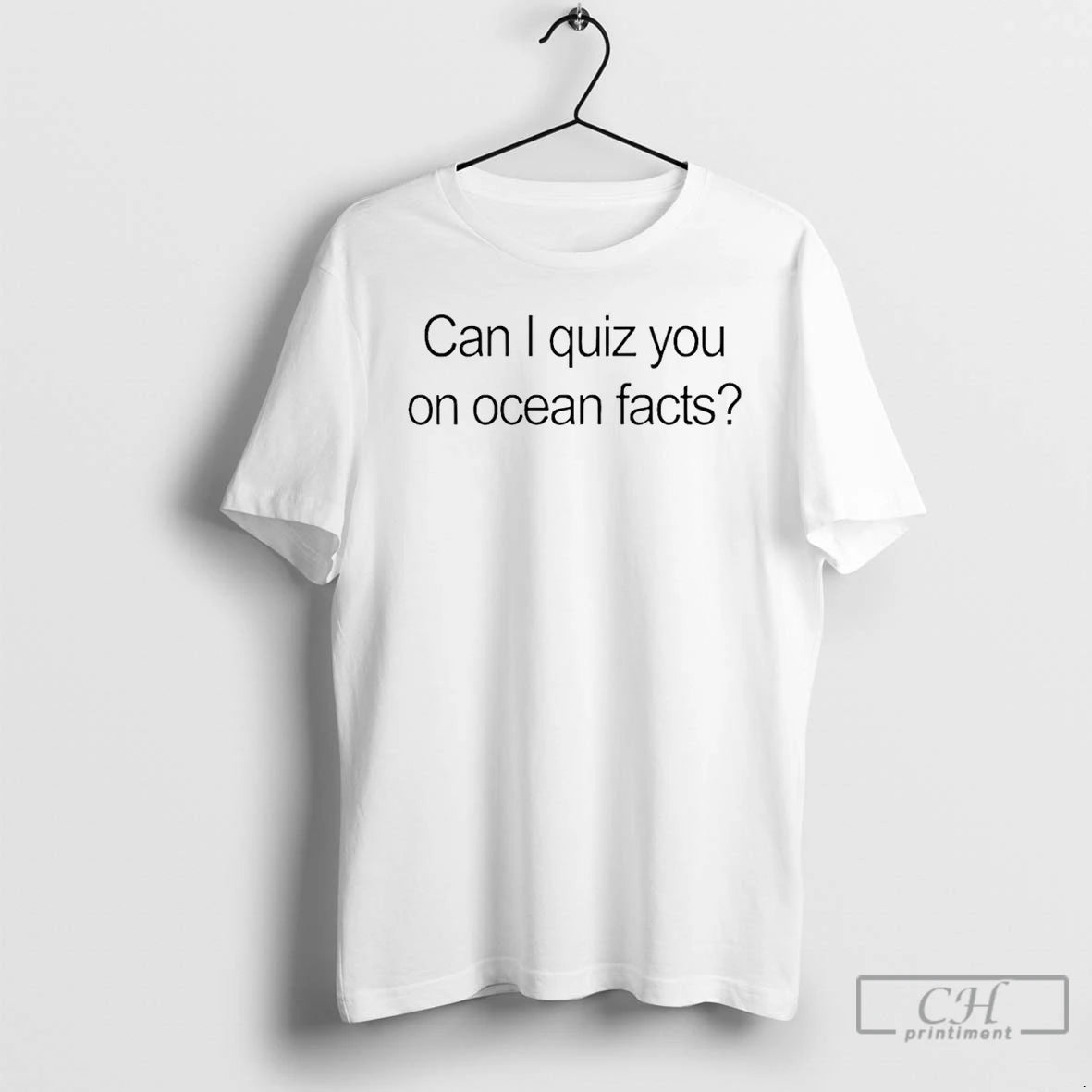 Classic Can I Quiz You On Ocean Facts T-Shirts, Hoodie, Sweatshirt | AU01DripNestTees.com