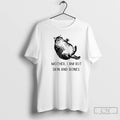 Classic Cat Cute Mother I Am But Skin And Bones T-Shirts, Hoodie, Sweatshirt | AU01DripNestTees.com