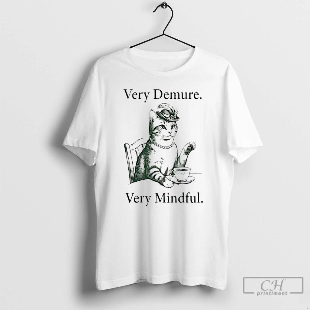 Classic Cat Lady Very Demure Very Mindful T-Shirts, Hoodie, Sweatshirt | AU01DripNestTees.com