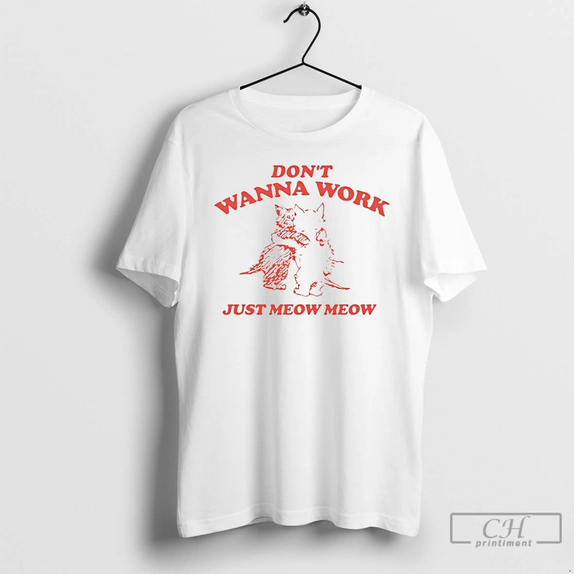 Classic Cats Dont Wanna Work Just Meow Meow T-Shirts, Hoodie, Sweatshirt | AU01DripNestTees.com