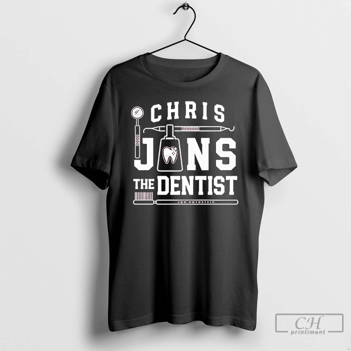 Classic Chris Jans The Dentist Jon Rothstein T-Shirts, Hoodie, Sweatshirt | AU01DripNestTees.com