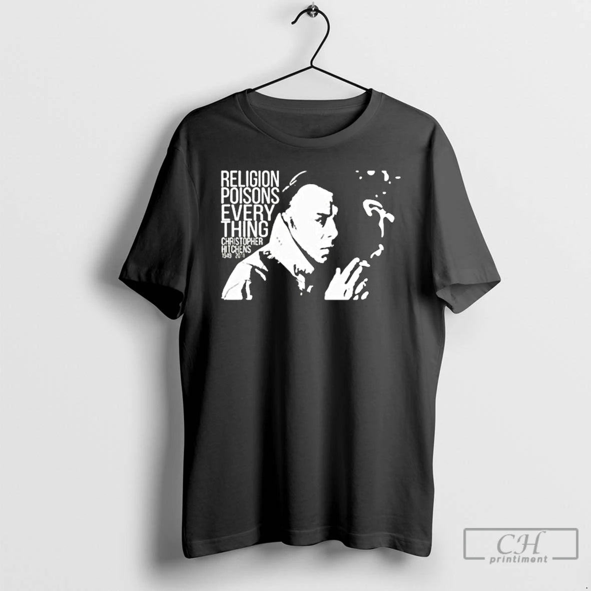 Classic Christopher Hitchens Relegion Poisons Everything T-Shirts, Hoodie, Sweatshirt | AU01DripNestTees.com